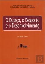 O Espaço, o Desporto e o Desenvolvimento