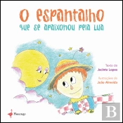 O Espantalho que Se Apaixonou pela Lua