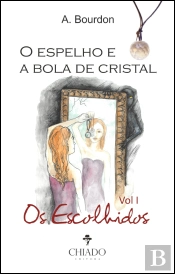 O Espelho e a Bola de Cristal