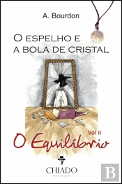 O Espelho e a Bola de Cristal