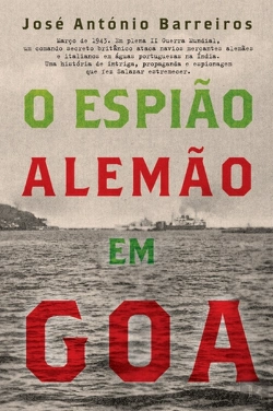 Bertrand.pt - O Espião Alemão em Goa