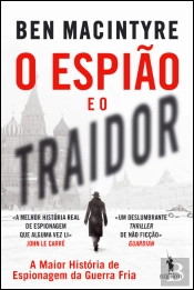 O Espião e o Traidor