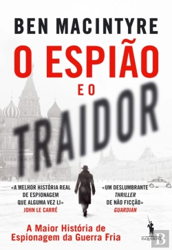 Bertrand.pt - O Espião E O Traidor