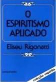O Espiritismo Aplicado