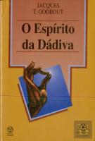 O Espírito da Dádiva