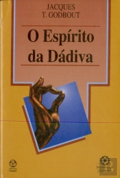 O Espírito da Dádiva