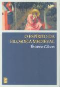 O Espírito da Filosofia Medieval