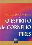 O Espírito de Cornélio Pires