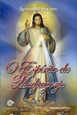 Bertrand.pt - O Espírito de Medjugorje