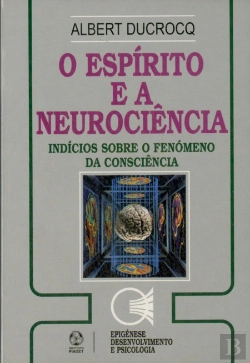 Bertrand.pt - O Espírito e a Neurociência