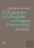 O Esplendor da Liberdade no Enigma Conservador 