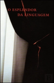 O Esplendor da Liguagem