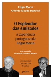 O Esplendor das Amizades