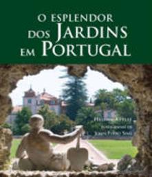 O Esplendor dos Jardins em Portugal