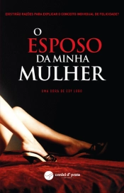 O Esposo da Minha Mulher
