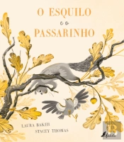 O Esquilo e o Passarinho