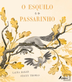 Bertrand.pt - O Esquilo e o Passarinho