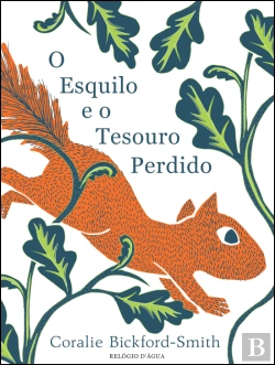 Bertrand.pt - O Esquilo e o Tesouro Perdido