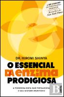 O Essencial da Enzima Prodigiosa