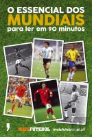 O Essencial dos Mundiais para Ler em 90 Minutos
