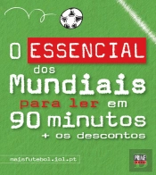O Essencial dos Mundiais para Ler em 90 Minutos + os Descontos