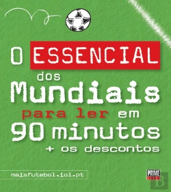 Bertrand.pt - O Essencial dos Mundiais para Ler em 90 Minutos + os Descontos
