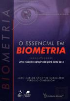 O Essencial em Biometria - Uma Resposta Apropriada para cada Caso