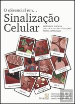 O eSsencial em... Sinalização Celular