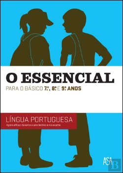 Bertrand.pt - O Essencial para o Básico 7º, 8º e 9º Anos - Língua Portuguesa