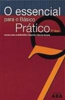 O Essencial Para o Básico Prático 7º Ano