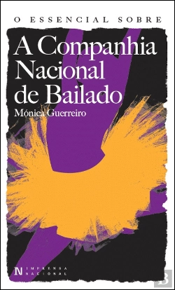 Bertrand.pt - O Essencial sobre a Companhia Nacional de Bailado