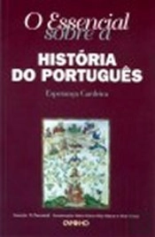 O Essencial sobre a História do Português