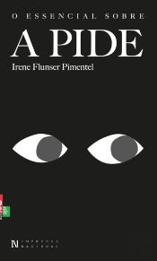 O Essencial Sobre A Pide
