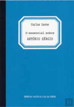 Bertrand.pt - O Essencial sobre António Sérgio
