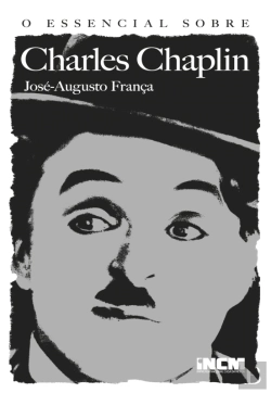 Bertrand.pt - O Essencial Sobre Charles Chaplin