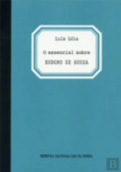 Bertrand.pt - O Essencial sobre Eudoro de Sousa