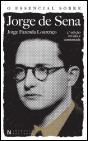 O Essencial sobre Jorge de Sena