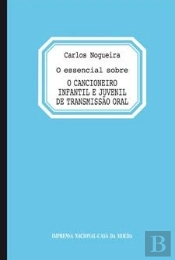O Essencial sobre o Cancioneiro Infantil e Juvenil de Transmissão Oral