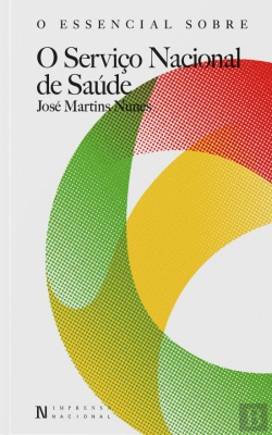 Bertrand.pt - O Essencial sobre o Serviço Nacional de Saúde
