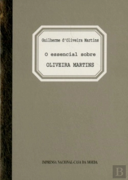Bertrand.pt - O Essencial Sobre Oliveira Martins