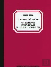 O Essencial Sobre os Elementos Fundamentais da Cultura Portuguesa
