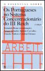 O Essencial sobre os Portugueses no Sistema Concentracionário do III Reich