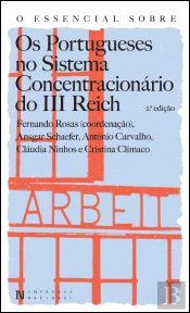 O Essencial sobre os Portugueses no Sistema Concentracionário do III Reich