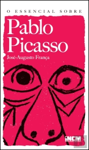 O Essencial sobre Pablo Picasso