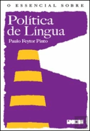O Essencial sobre Política da Língua
