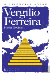 O Essencial Sobre Vergílio Ferreira