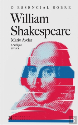 Bertrand.pt - O Essencial sobre William Shakespeare