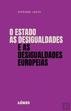 Bertrand.pt - O Estado, as Desigualdades e as Desigualdades Europeias