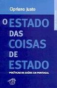 O Estado das Coisas de Estado