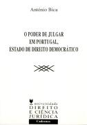 O Estado de Direito Democrático - Poder de Julgar em Portugal
